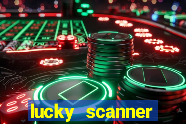 lucky scanner leitor da sorte